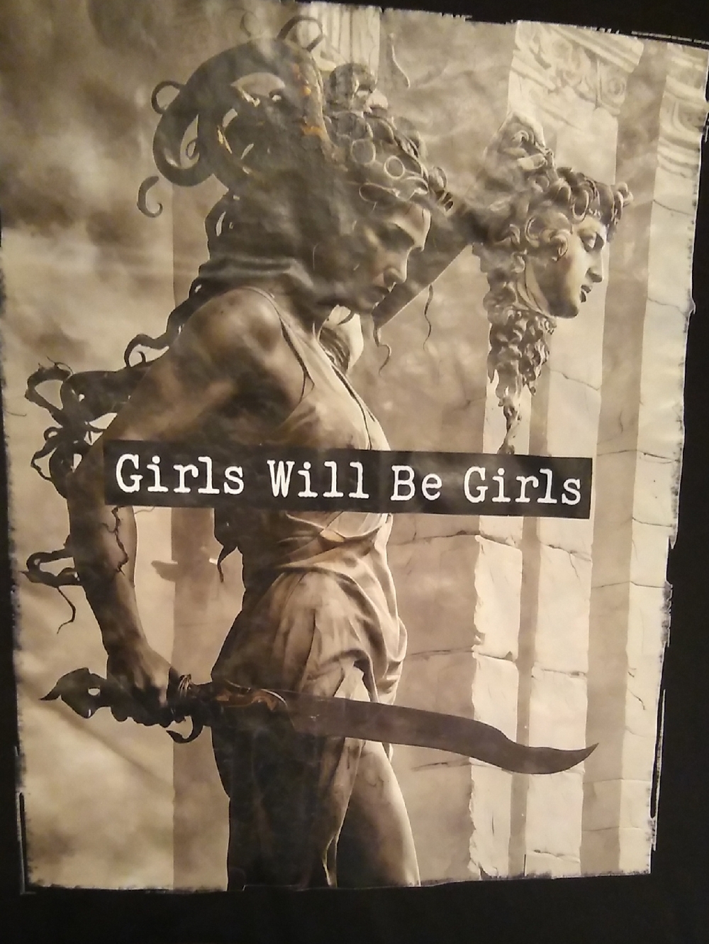 Girls Will Be Girls Graphic T-Shirt